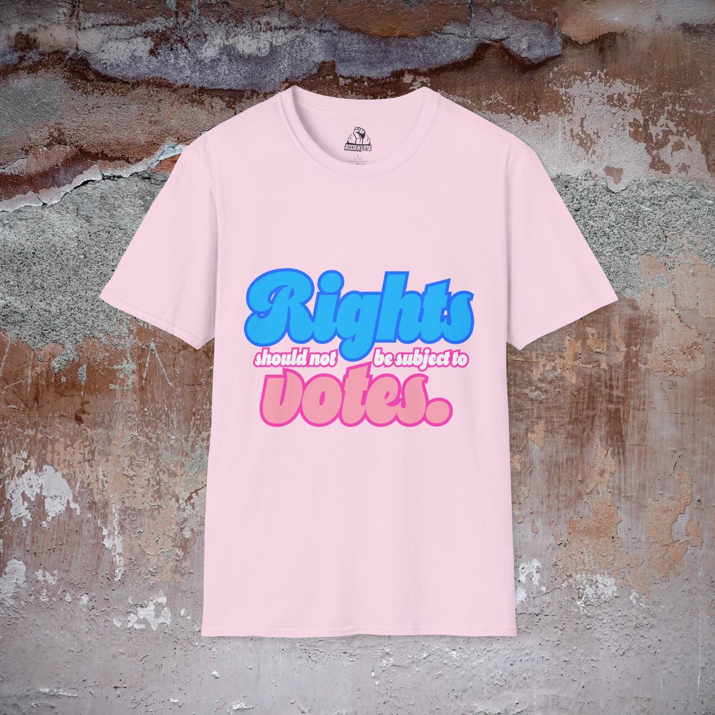 Rights Not Votes - Unisex Softstyle Tee