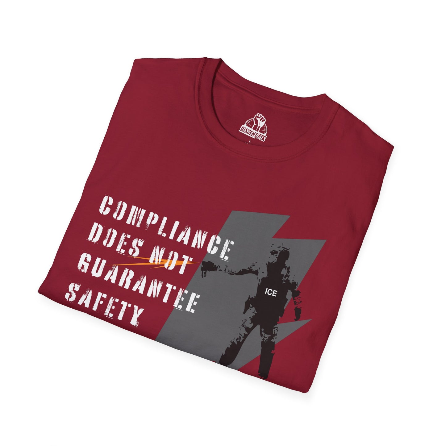 Compliance Does Not Guarantee Safety - Unisex Softstyle Tee