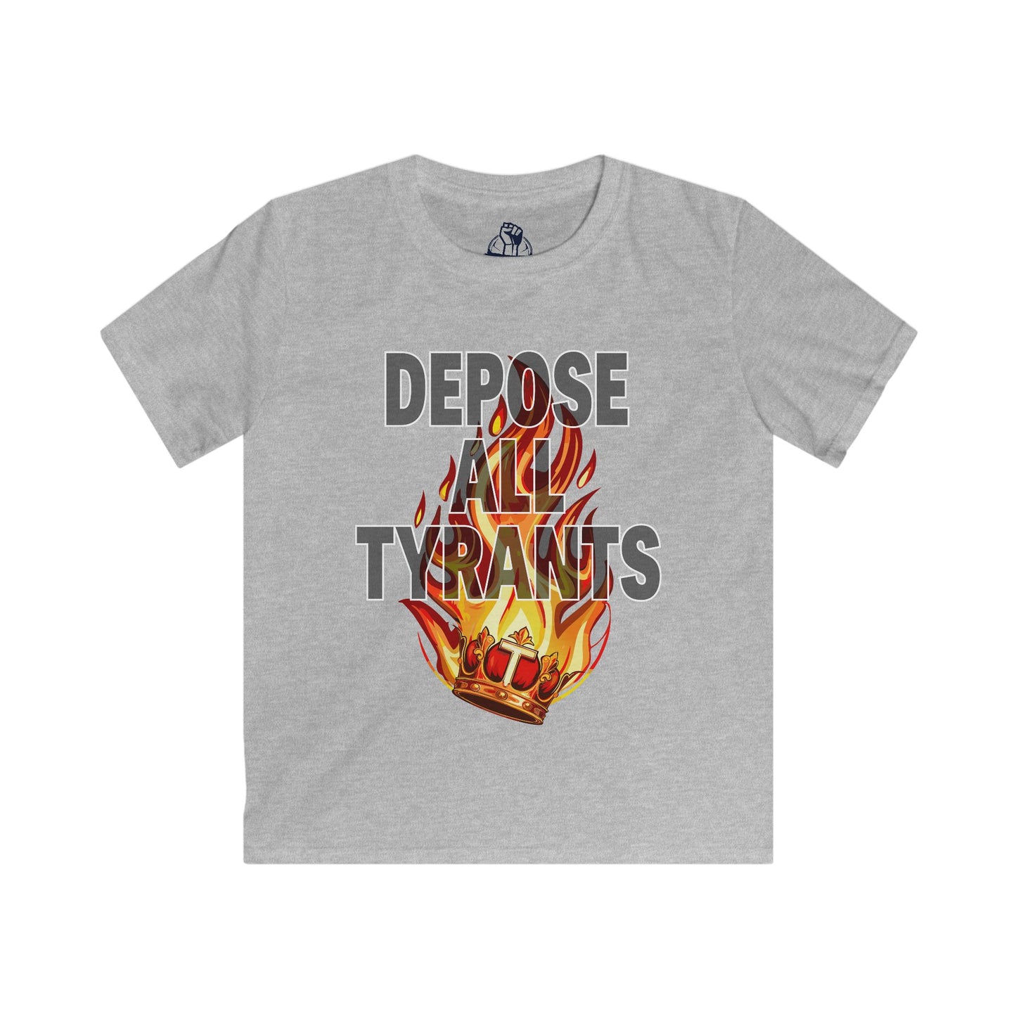 Depose All Tyrants - Kids Softstyle Tee