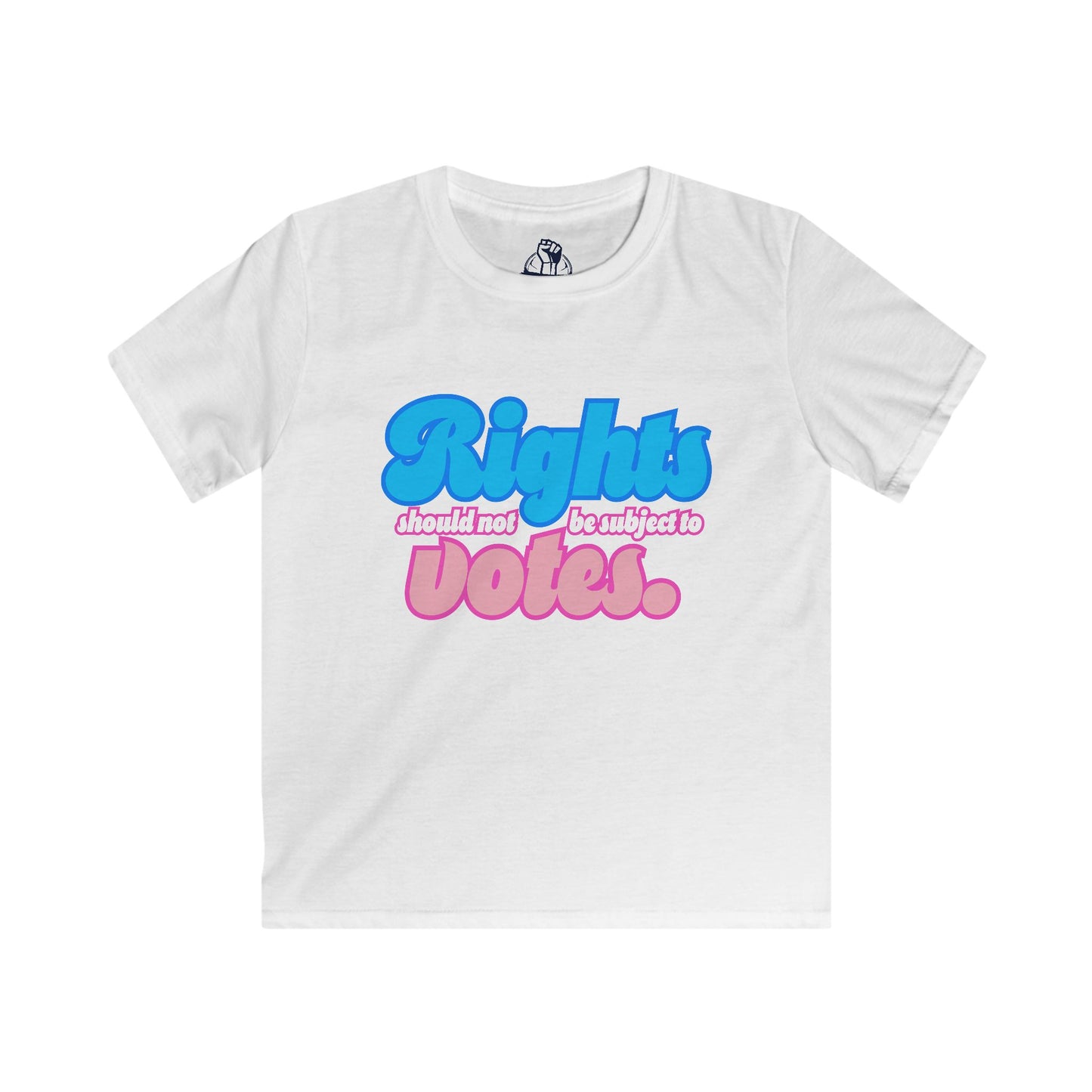 Rights Not Votes - Kids Softstyle Tee