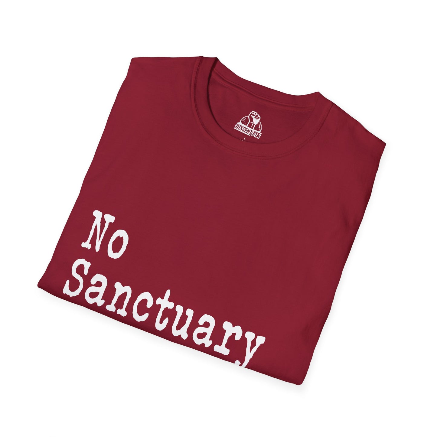 No Sanctuary for Racists - Unisex Softstyle Tee