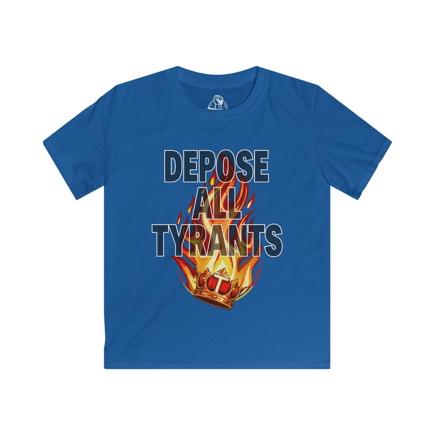 Depose All Tyrants - Kids Softstyle Tee