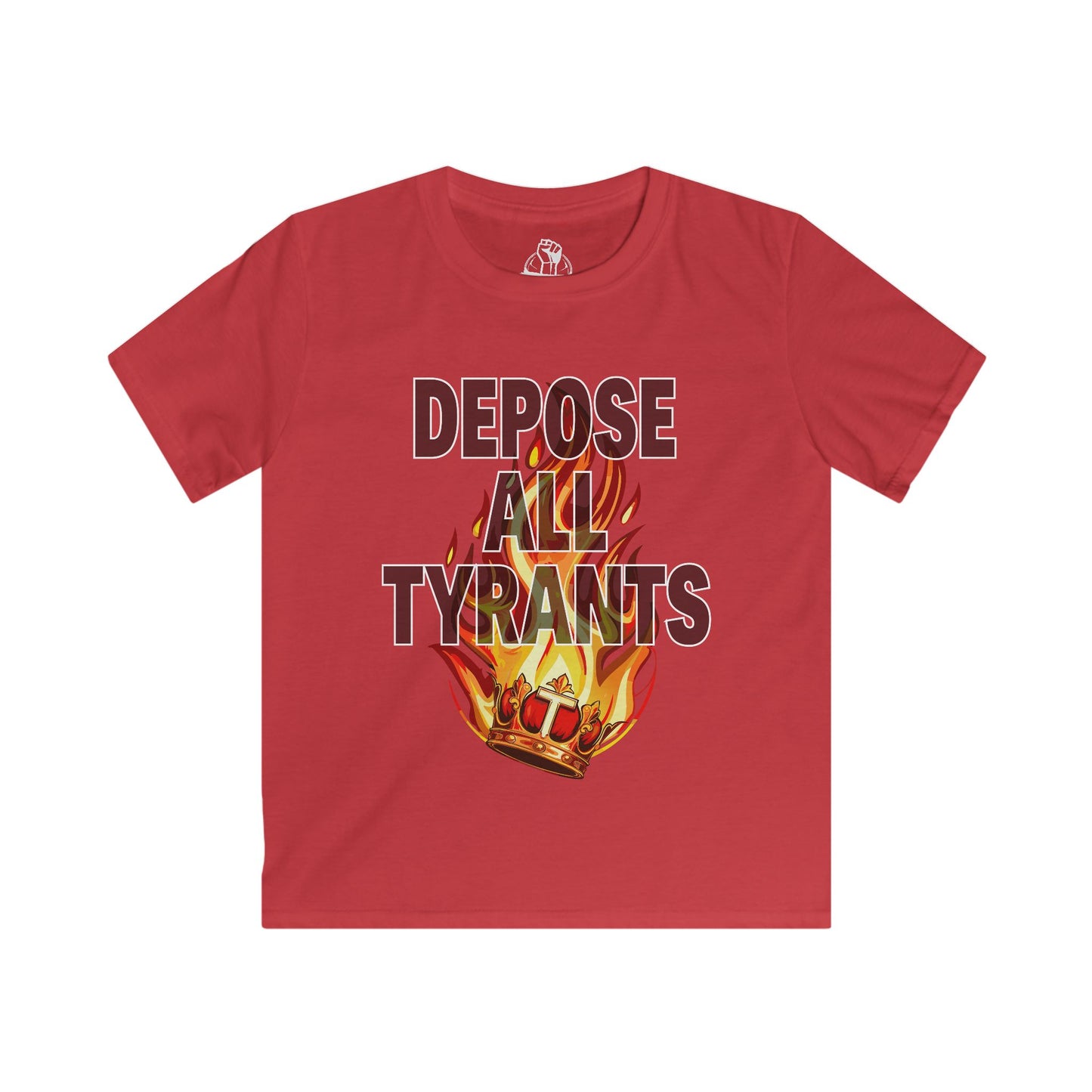Depose All Tyrants - Kids Softstyle Tee