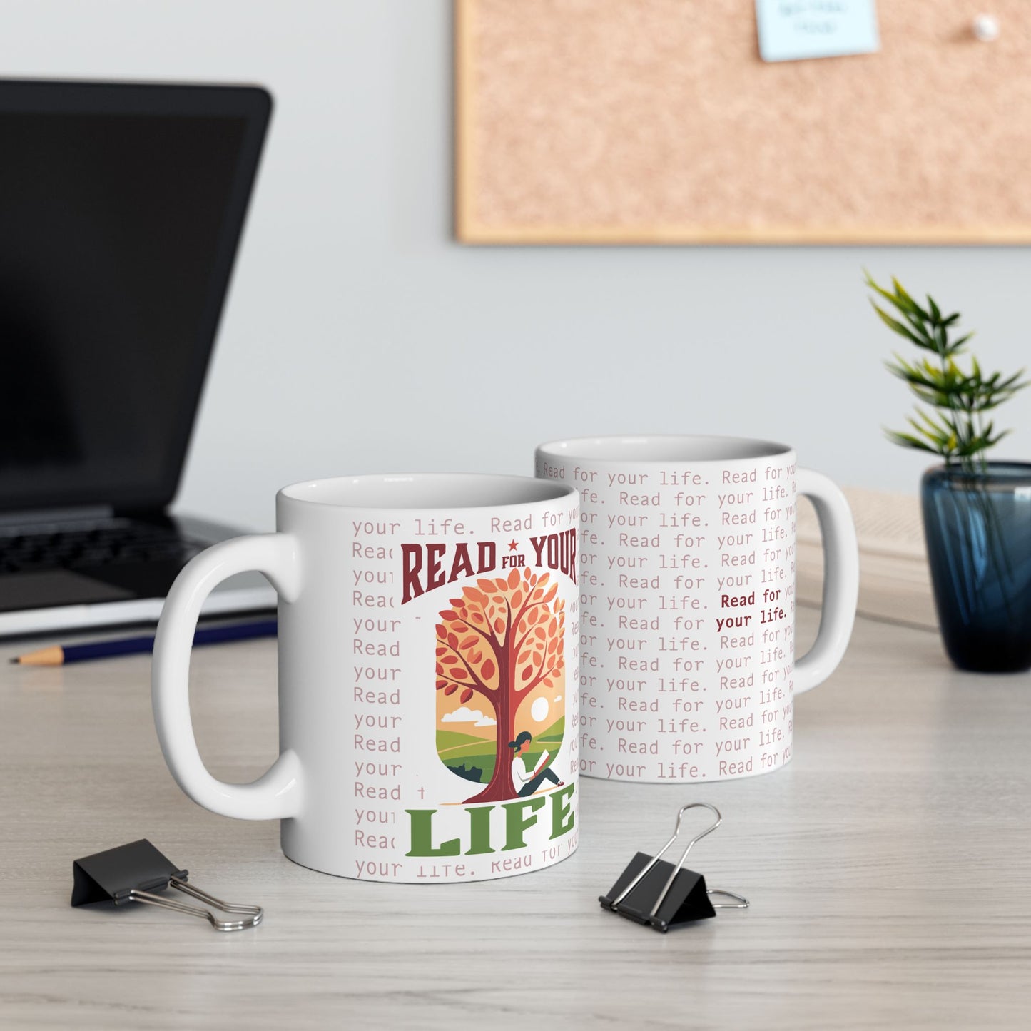 Read for Your Life - Ceramic Mug, (11oz, 15oz)