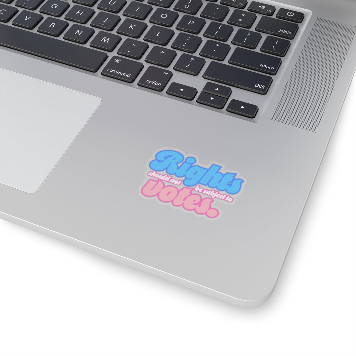 Rights Not Votes - Kiss-Cut Stickers