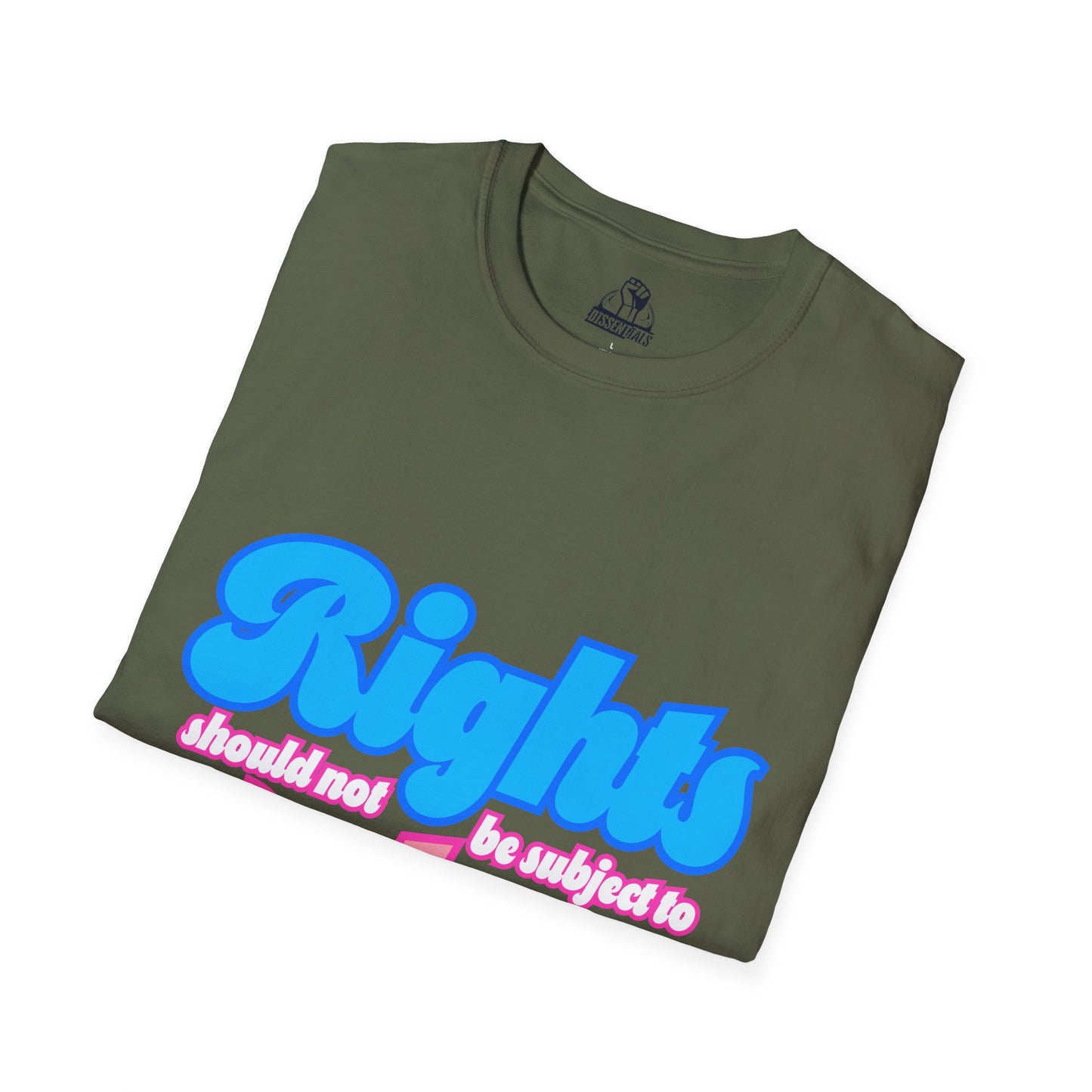 Rights Not Votes - Unisex Softstyle Tee