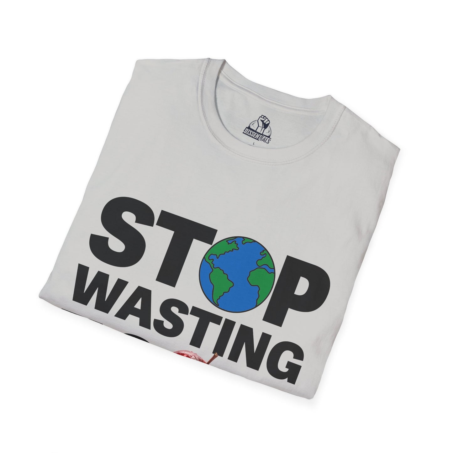 Stop Wasting Food - Unisex Softstyle Tee