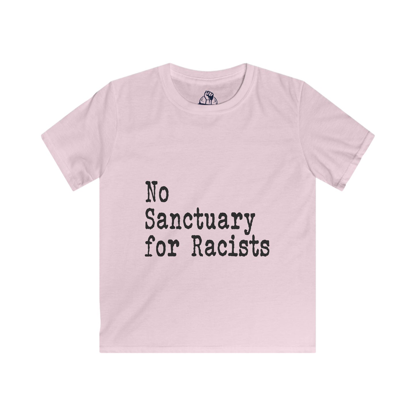 No Sanctuary for Racists - Kids Softstyle Tee