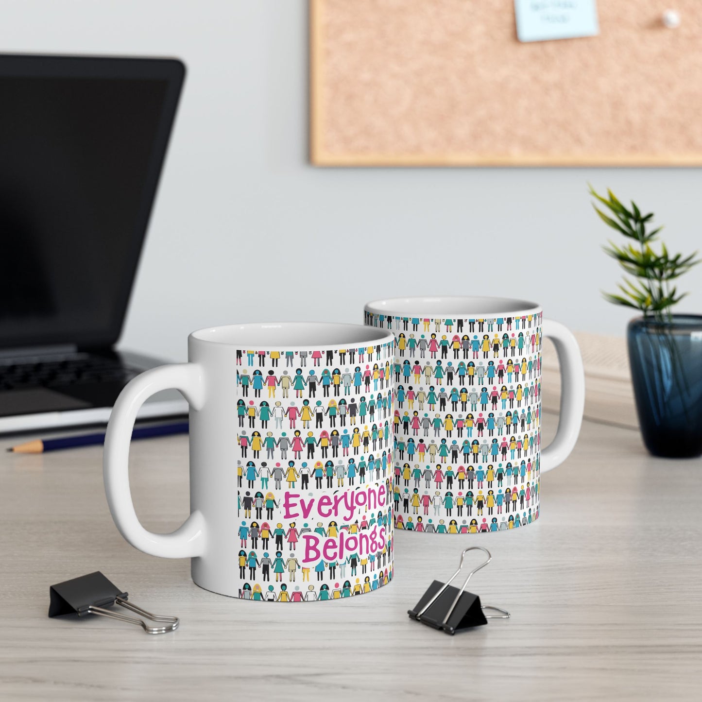 Everyone Belongs - Ceramic Mug, (11oz, 15oz)