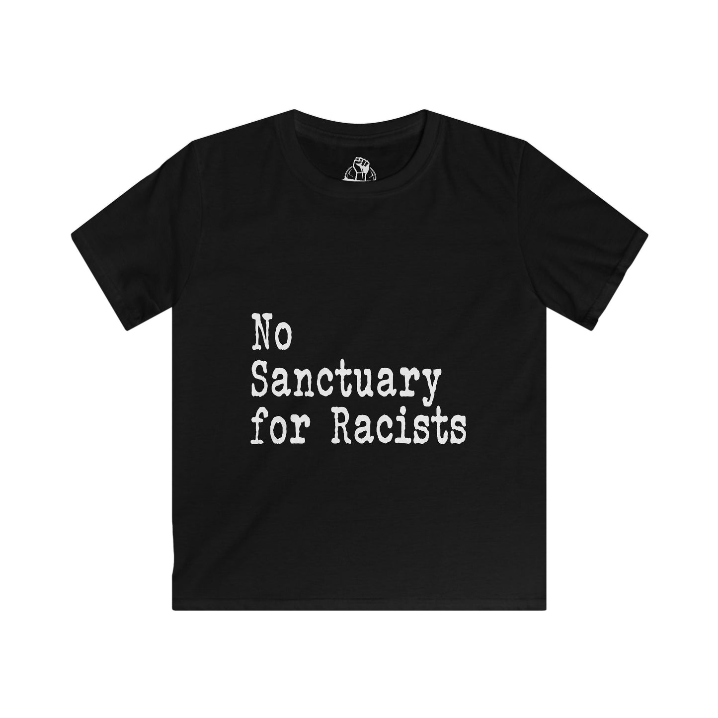 No Sanctuary for Racists - Kids Softstyle Tee