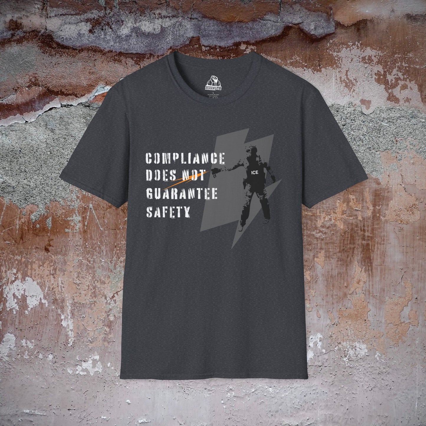 Compliance Does Not Guarantee Safety - Unisex Softstyle Tee
