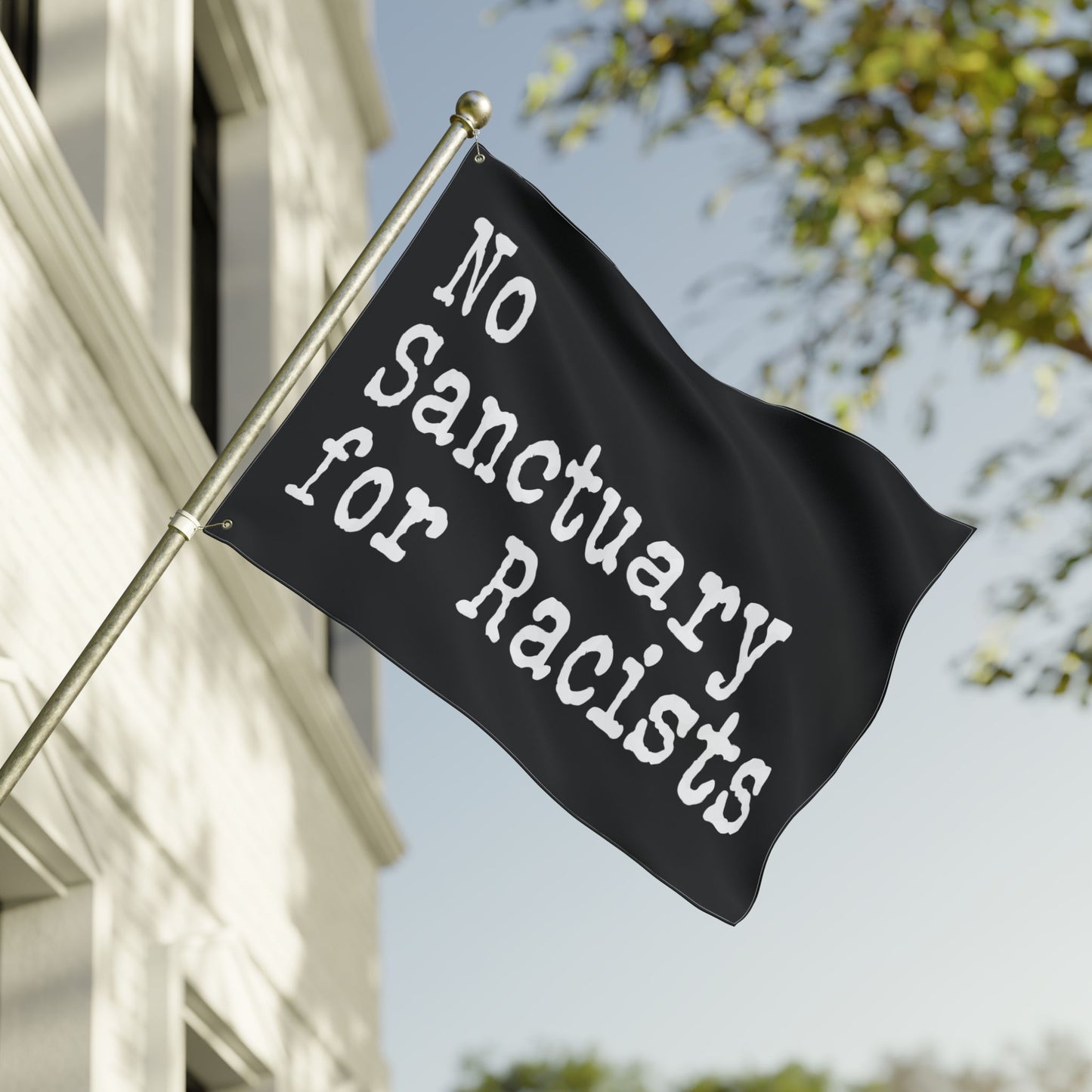 No Sanctuary for Racists Flag — Double-Sided Political Banner