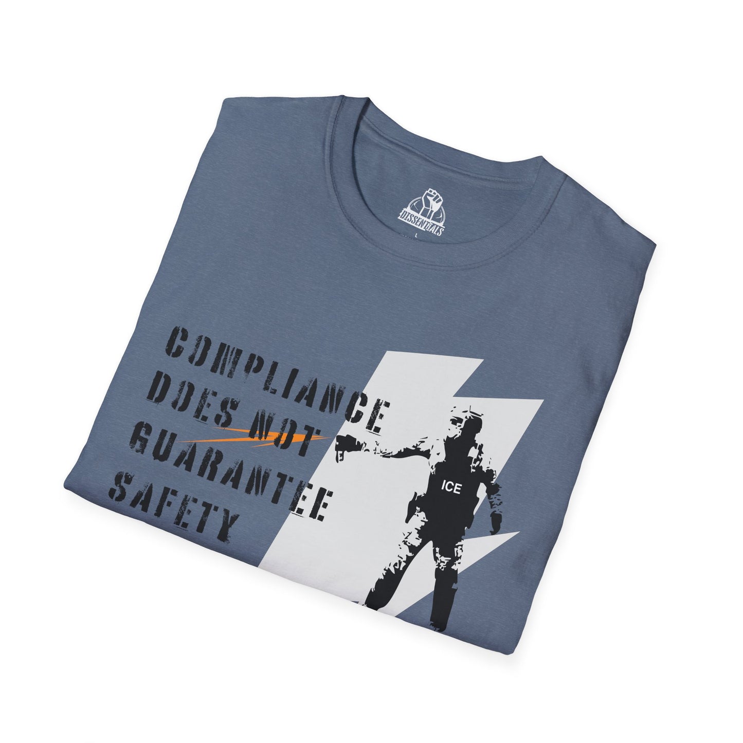 Compliance Does Not Guarantee Safety - Unisex Softstyle Tee
