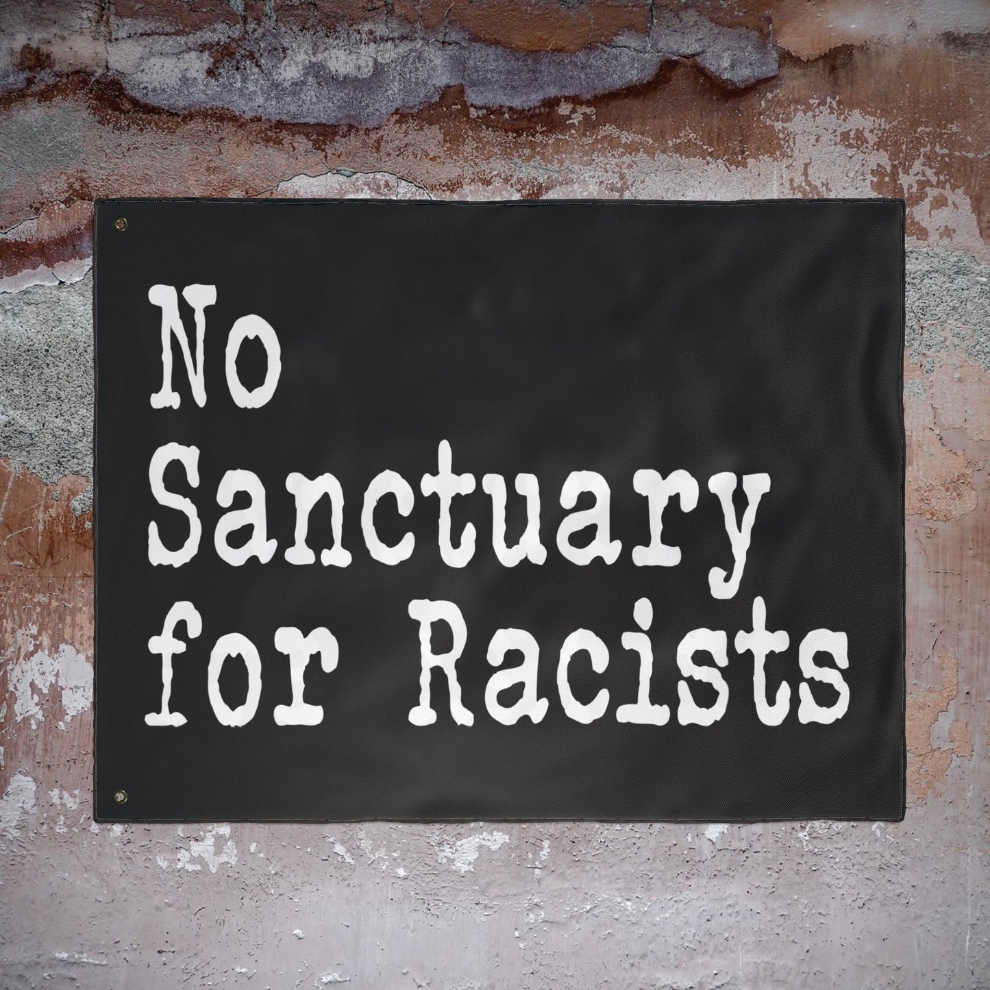 No Sanctuary for Racists Flag — Double-Sided Political Banner