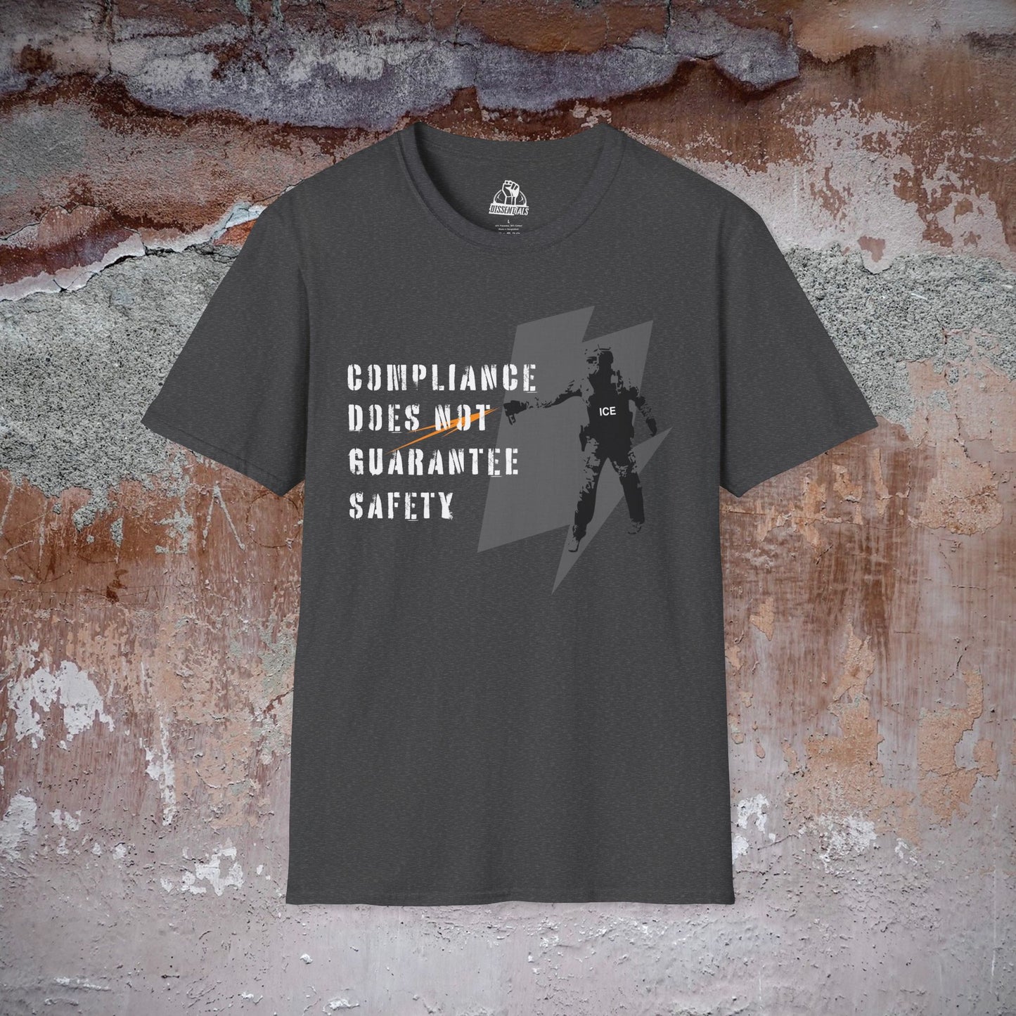Compliance Does Not Guarantee Safety - Unisex Softstyle Tee