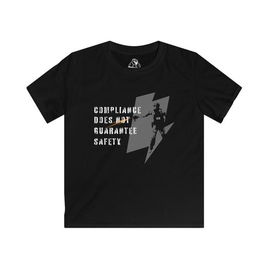 Compliance Does Not Guarantee Safety - Kids Softstyle Tee