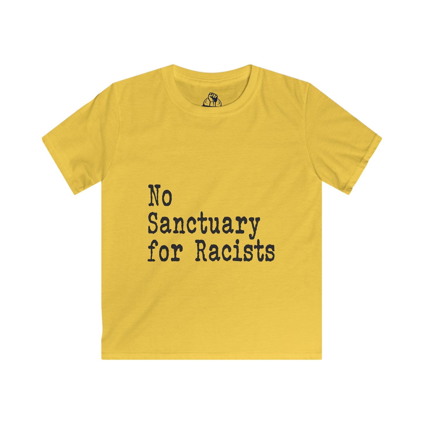 No Sanctuary for Racists - Kids Softstyle Tee